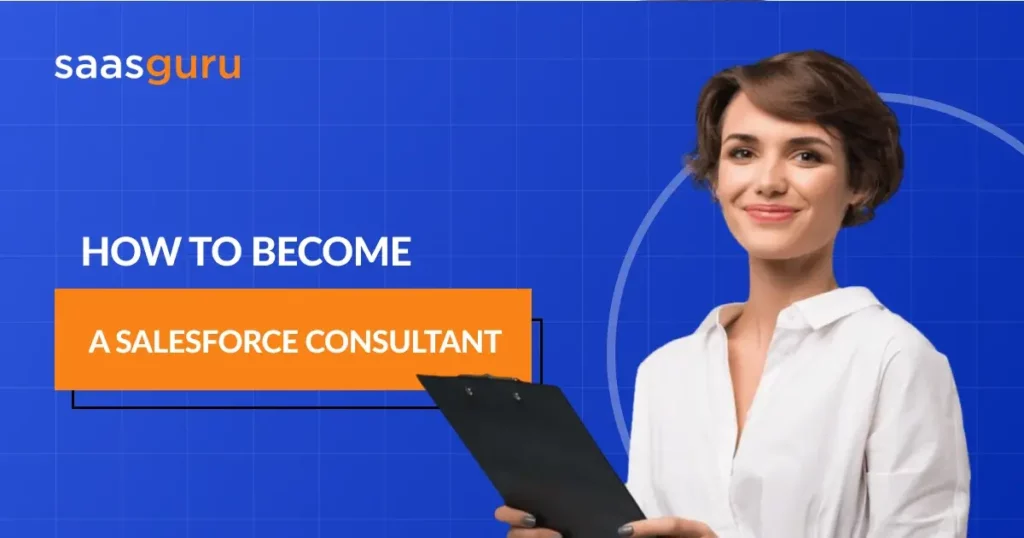 How to become a Salesforce Consultant Featured Banner