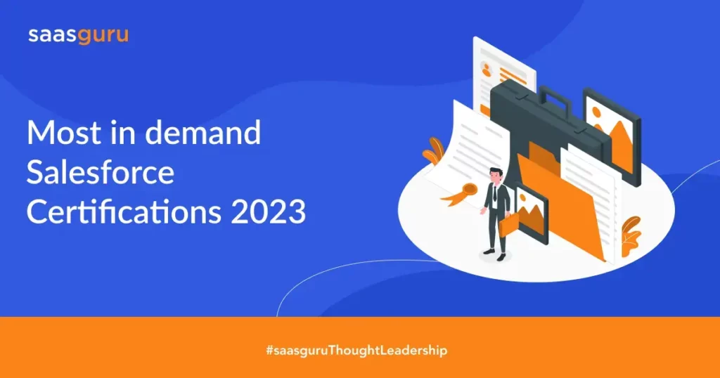 Most In Demand Salesforce Certifications 2023