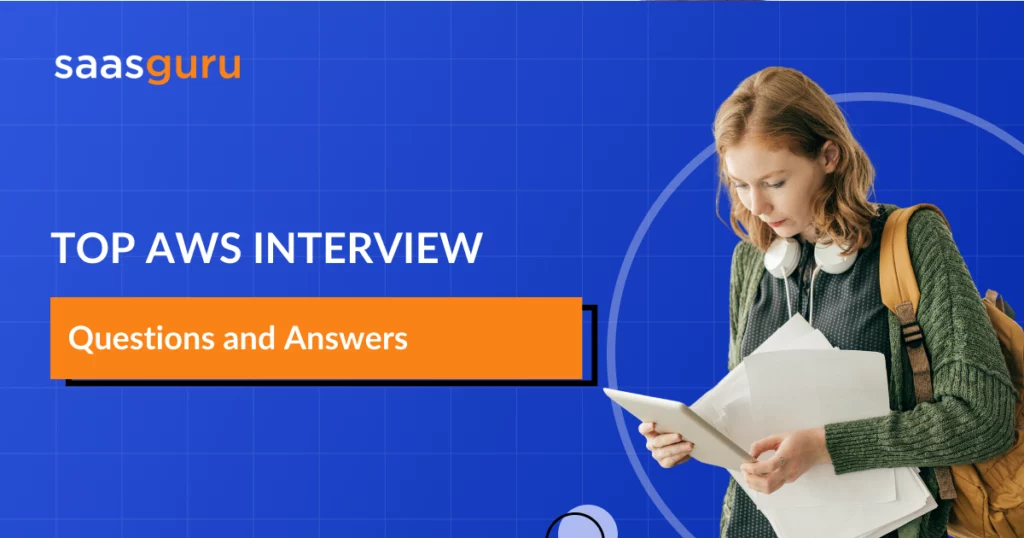 Top AWS Interview Questions and Answers