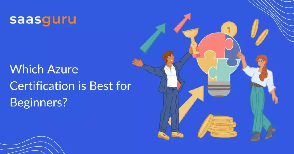 Which Azure Certification is Best for Beginners?