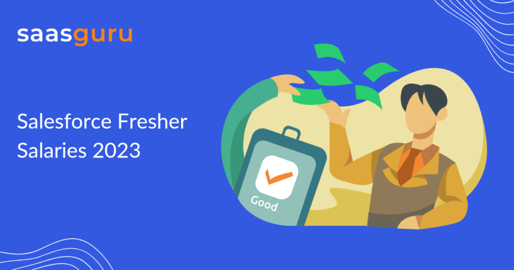 Salesforce Fresher Salaries 2023
