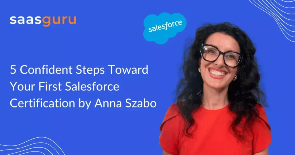 Steps Toward First Salesforce Certification