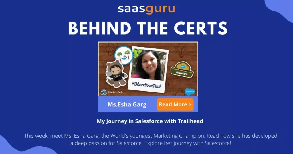 People Behind the Certs – Esha Garg – saasguru