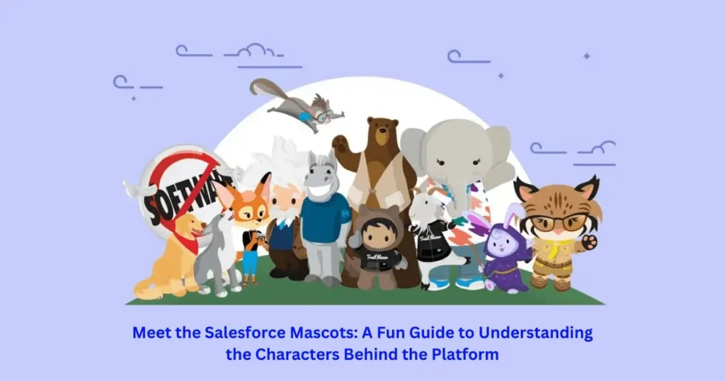 Meet the Salesforce Characters and Mascots: A Fun Guide 2023
