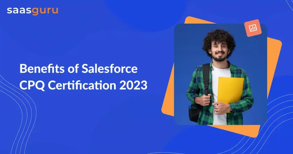 benefits-of-salesforce-cpq-certification