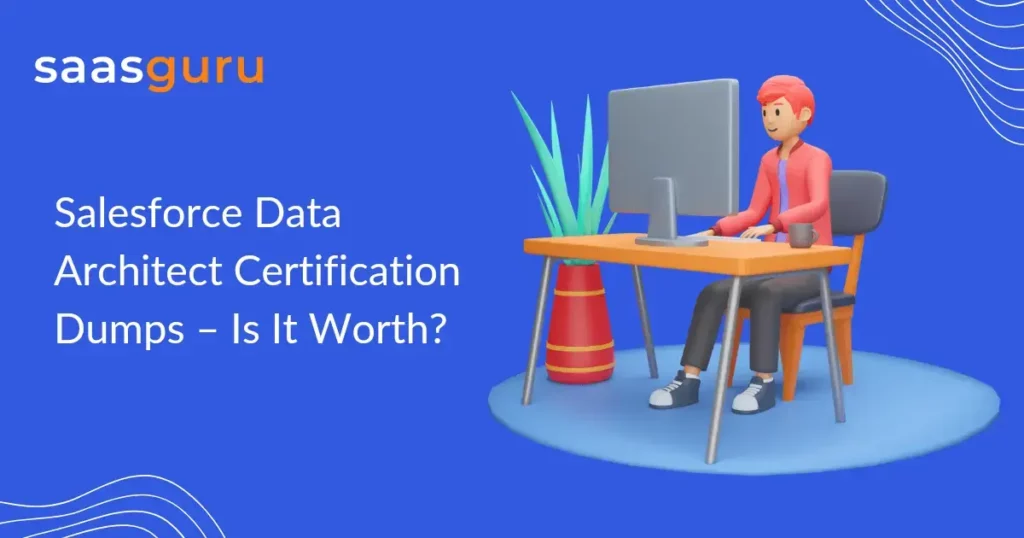 Salesforce Data Architect Certification Dumps