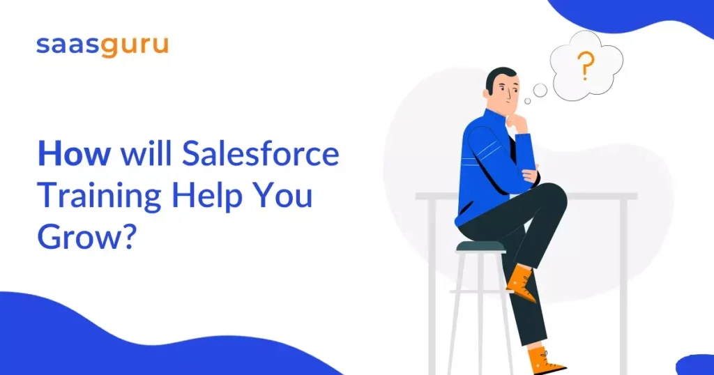 how will salesforce training help you grow