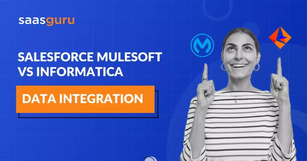 Salesforce MuleSoft vs. Informatica- Data Integration