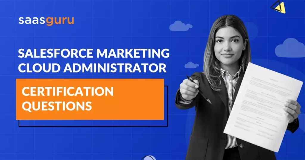 Salesforce Marketing Cloud Administrator Certification Questions