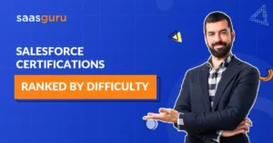 Salesforce Certifications Ranked by Difficulty