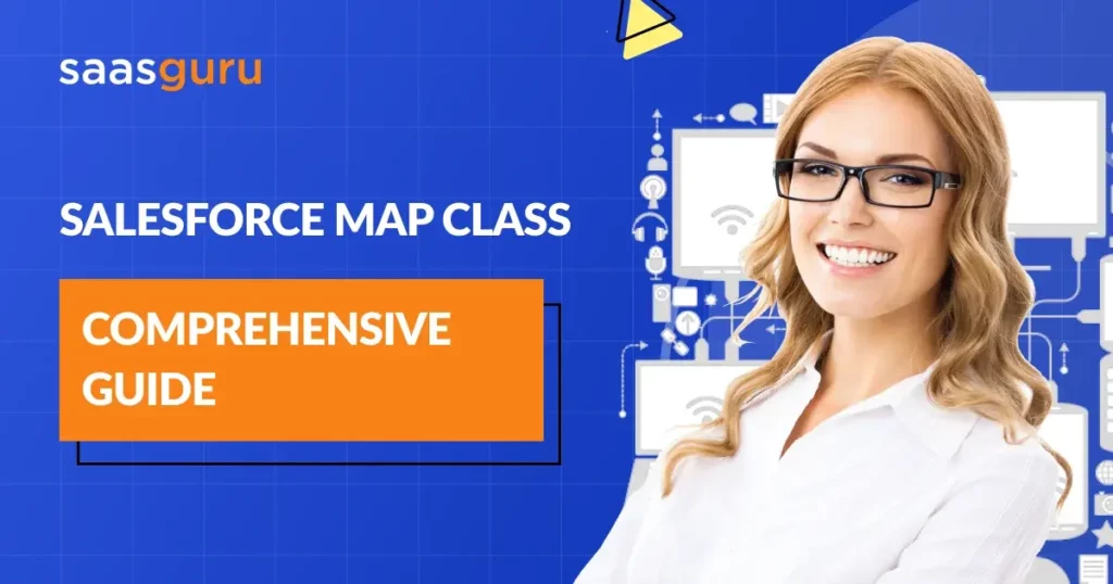 Salesforce Map Class