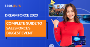 Dreamforce 2023: Complete Guide to Salesforce's Biggest Event