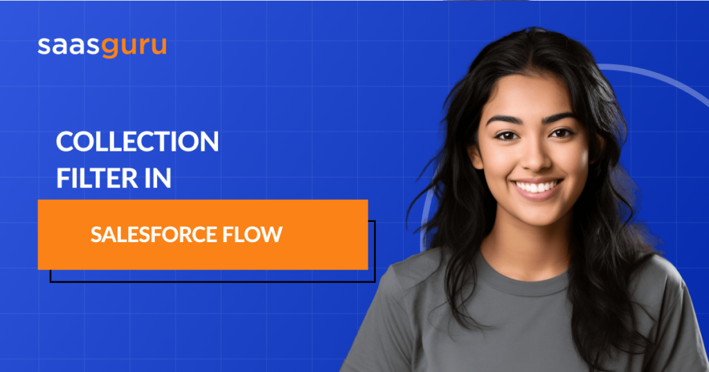 Collection Filter In Salesforce Flow