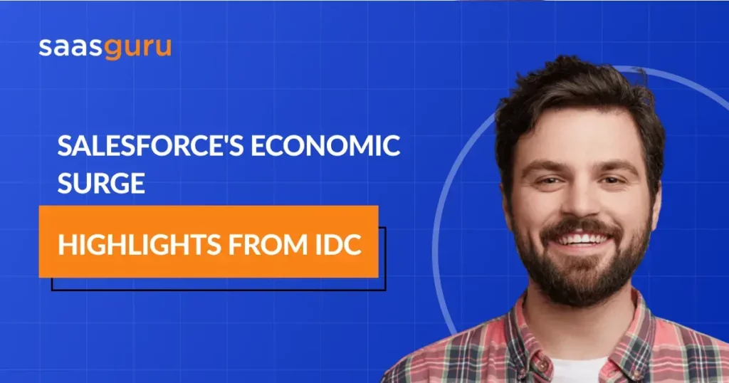 Salesforce's Economic Surge: Highlights from IDC