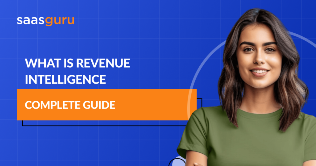 What is Revenue Intelligence - Complete Guide