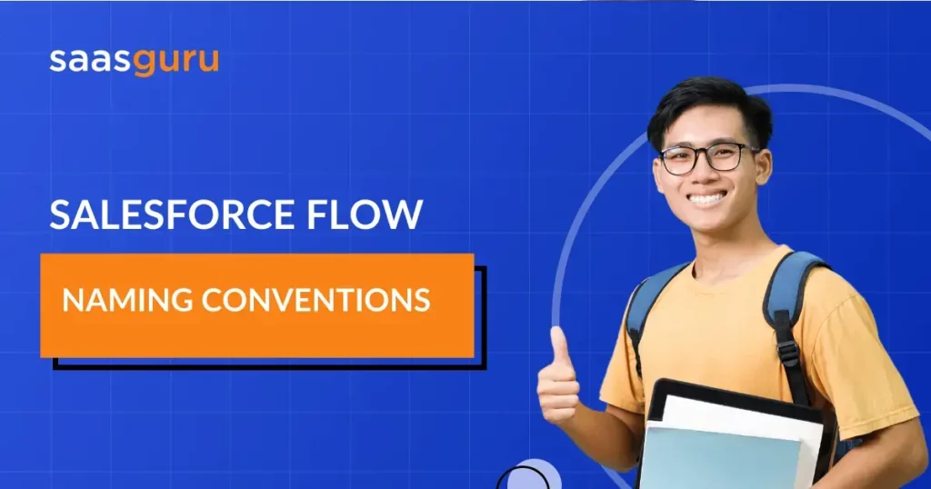 Salesforce Flow Naming Conventions