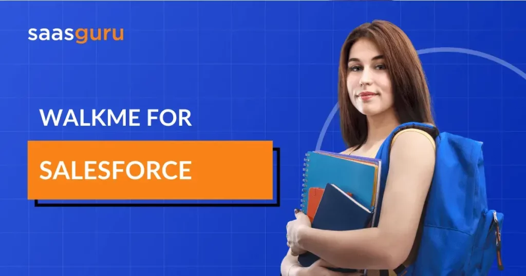 WalkMe for Salesforce