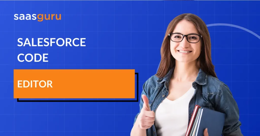 Salesforce Code Editor