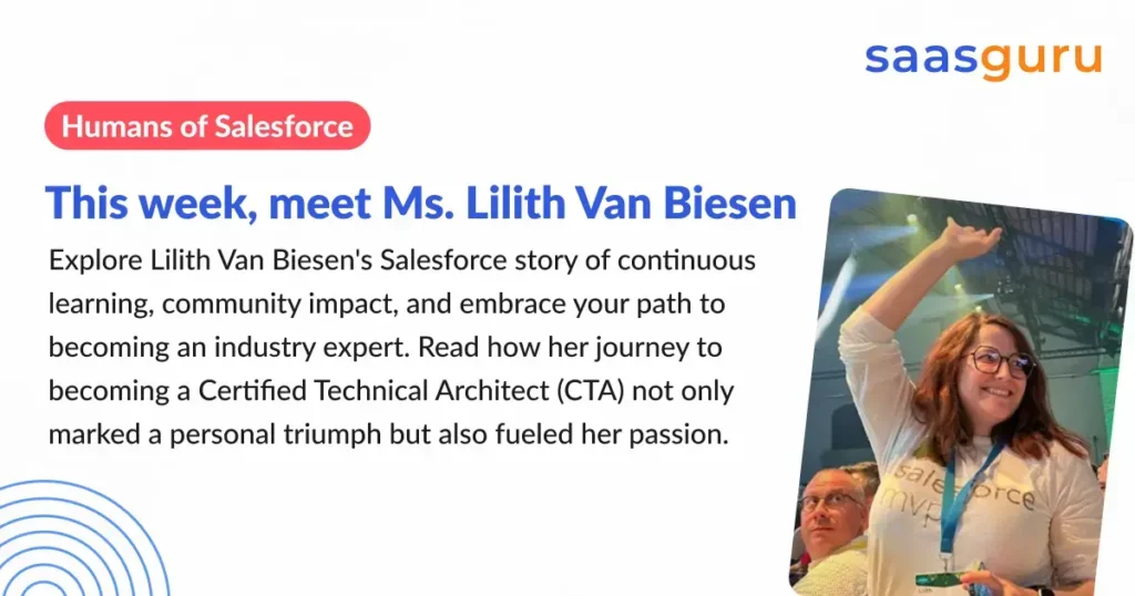 Humans of Salesforce – Lilith Van Biesen – saasguru