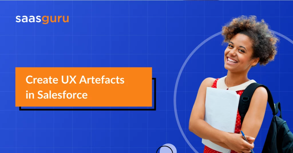 Create UX Artefacts in Salesforce
