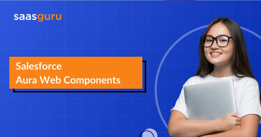 Salesforce Aura Web Components