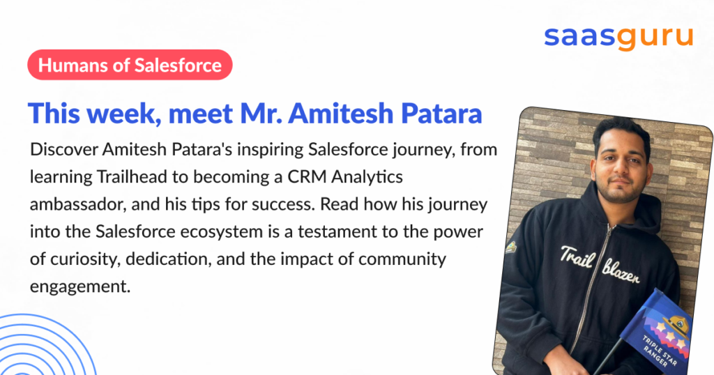Humans of Salesforce – Amitesh Patara