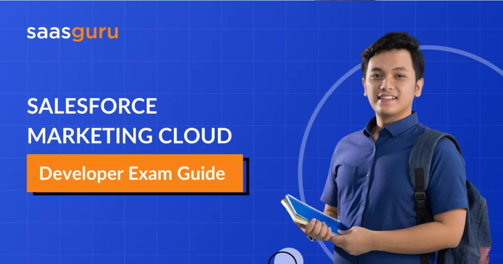 Salesforce Marketing Cloud Developer Exam Guide 2024