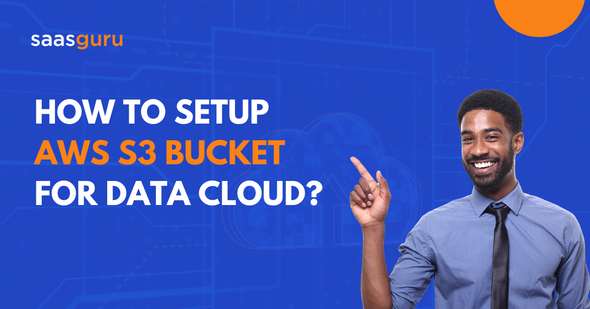 How to Setup AWS S3 Bucket for Data Cloud?