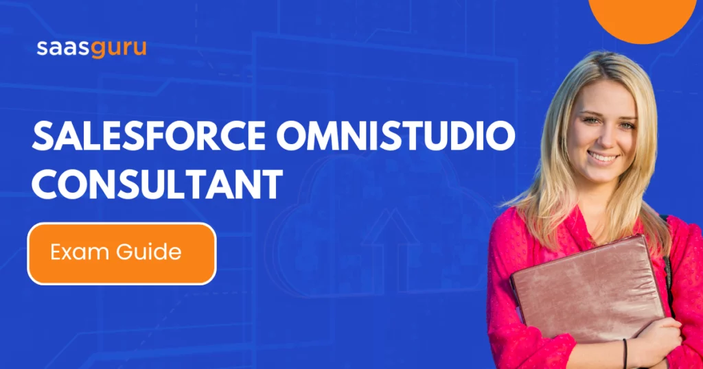 Salesforce OmniStudio Consultant Exam Guide 2024