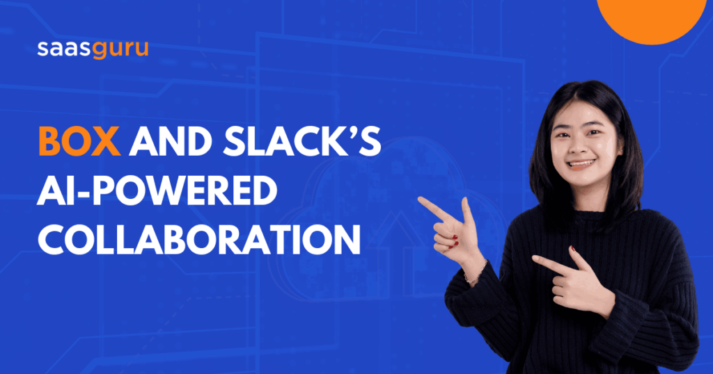 Box and Slack’s AI-Powered Collaboration