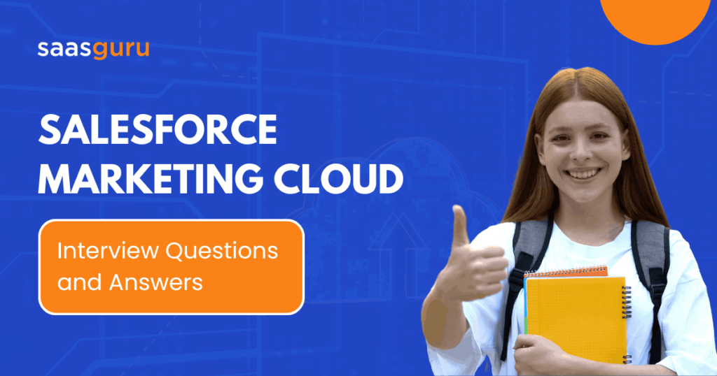 Salesforce Marketing Cloud Interview Questions and Answers 2024