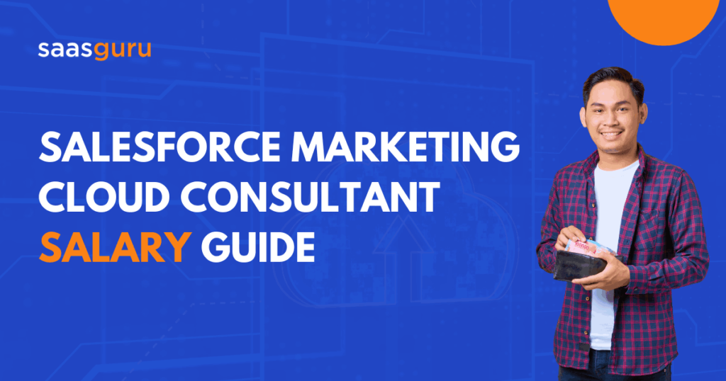 Salesforce Marketing Cloud Consultant Salary Guide 2024