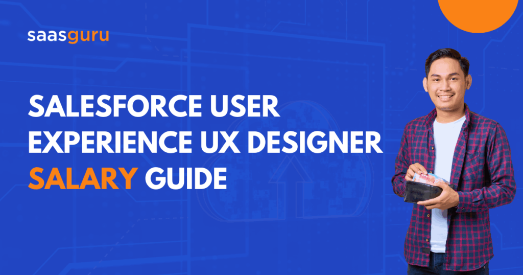 Salesforce User Experience UX Designer Salary Guide 2024