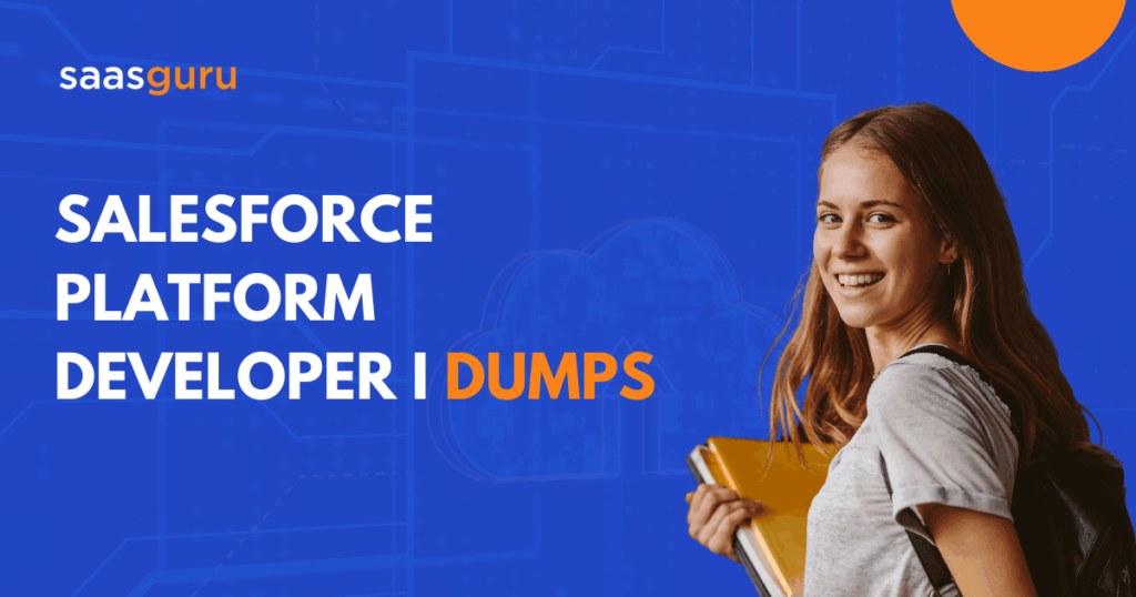 Salesforce Platform Developer I Dumps - Is It Worth