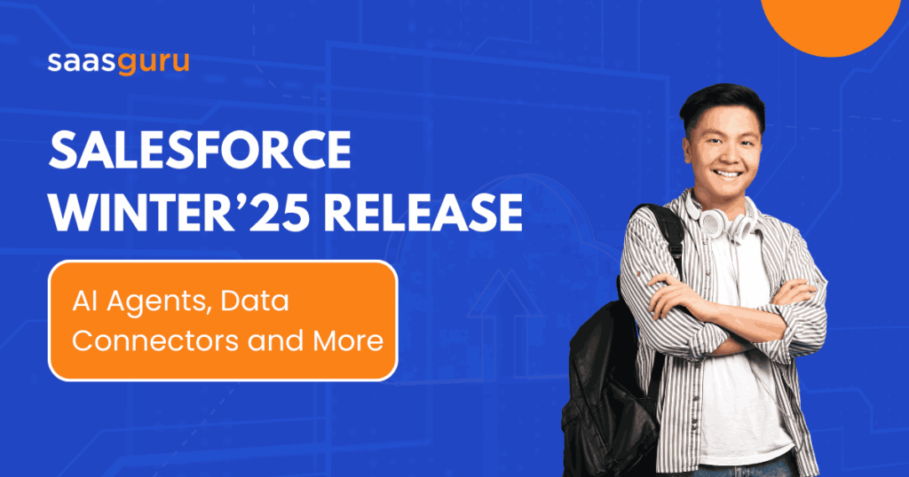 Salesforce Winter’25 Release AI Agents, Data Connectors and More