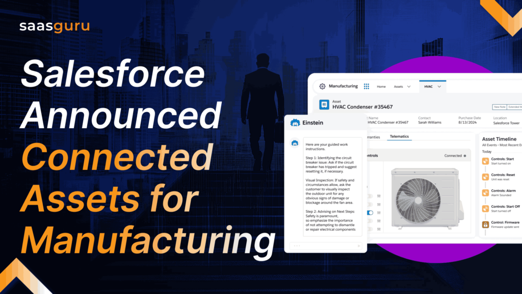 Salesforce Launched Connected Assets for Manufacturing