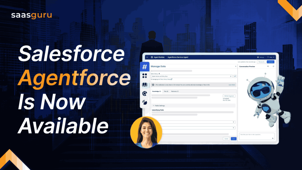 Salesforce Agentforce Is Now Available