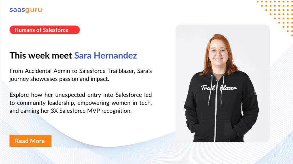 Humans of Salesforce -Sara Hernandez