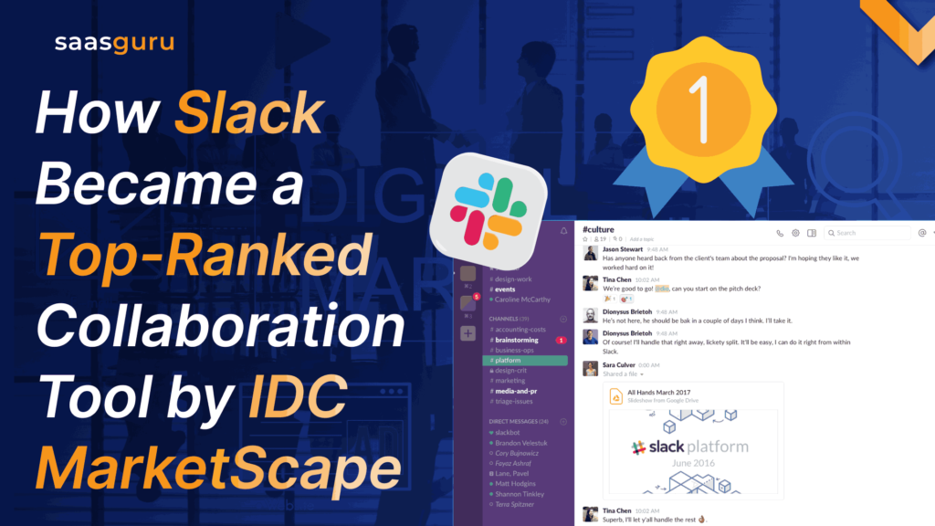 How Slack Became a Top-Ranked Collaboration Tool by IDC MarketScape