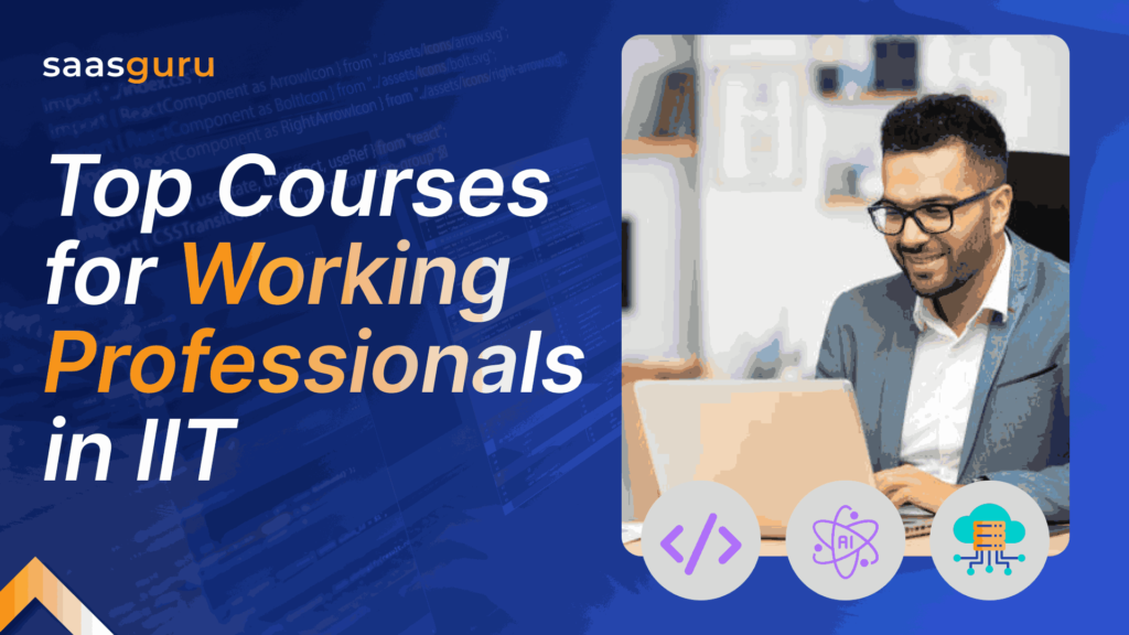 Top Courses for Working Professionals in IIT