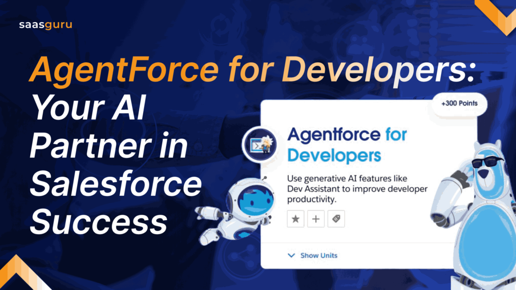 AgentForce for Developers Your AI Partner in Salesforce Success