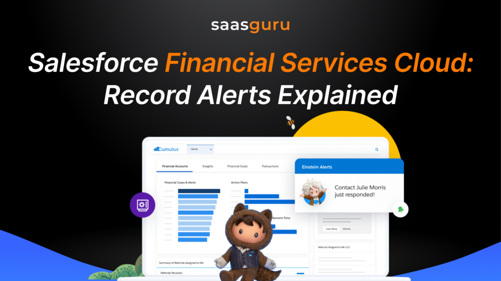 Salesforce Financial Services Cloud Record Alerts Explained