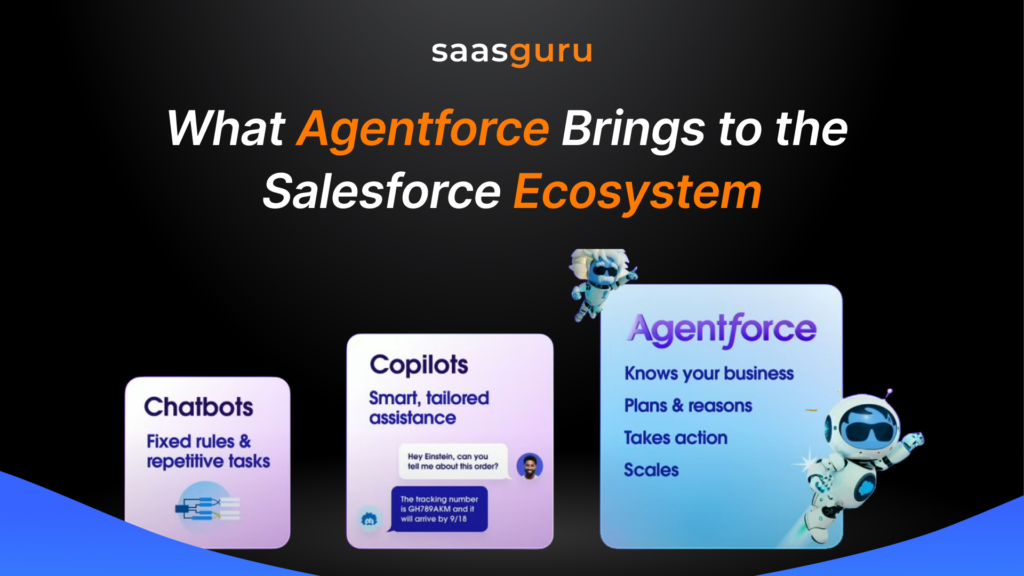 What Agentforce Brings to the Salesforce Ecosystem