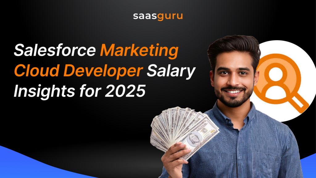 Salesforce Marketing Cloud Developer Salary Insights for 2025
