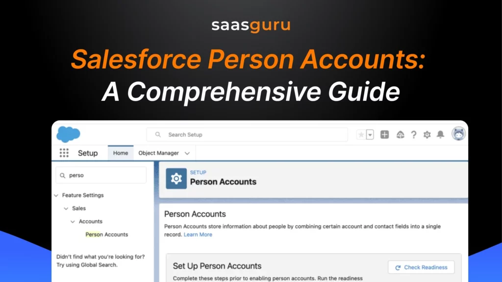Salesforce Person Accounts A Comprehensive Guide