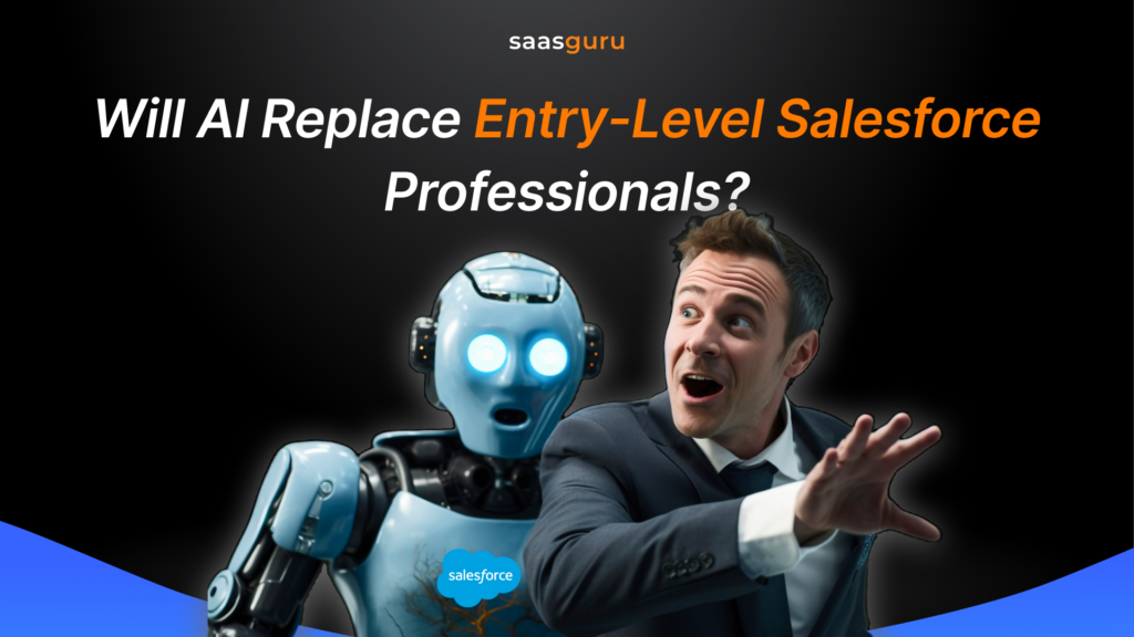 Will AI Replace Entry-Level Salesforce Professionals?