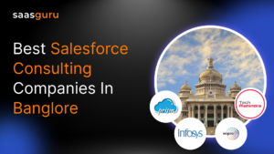 Best Salesforce Consulting Companies in Bangalore