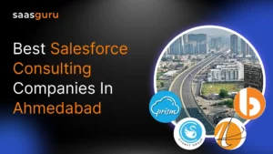 Best Salesforce Consulting Companies in Ahmedabad